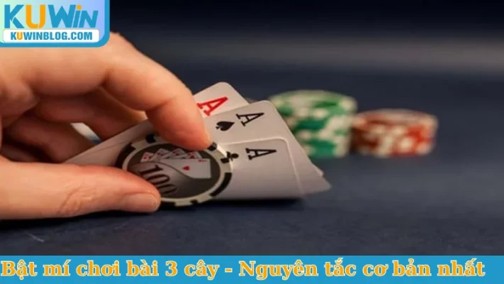 Bật mí chơi bài 3 cây